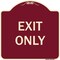 Signmission Designer Series Sign-Exit Only, Burgungy Heavy-Gauge Aluminum, 18" H, 18" L, BU-1818-9844 A-DES-BU-1818-9844 - alternate 1